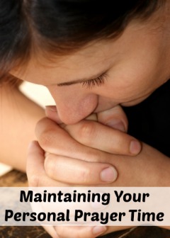 maintaining-your-personal-prayer-time